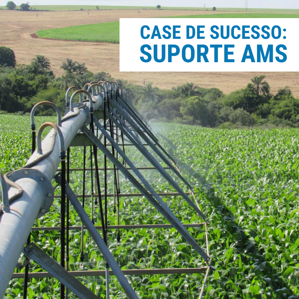 Empresa no ramo de Agro negócio de Irrigação, utiliza o suporte AMS da TTAX